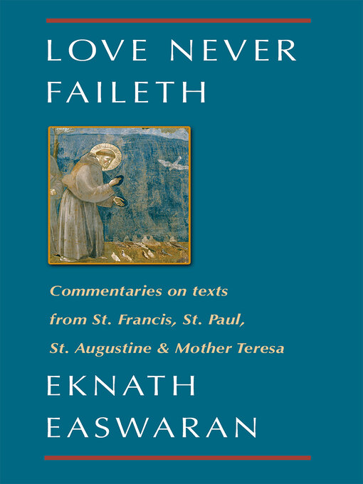 Title details for Love Never Faileth by Eknath Easwaran - Available